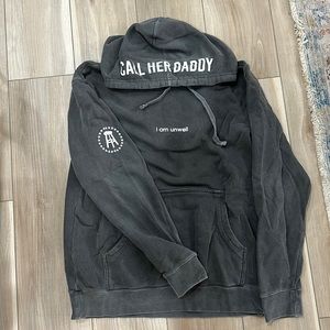 Original Call Her Daddy I am Unwell sweatshirt